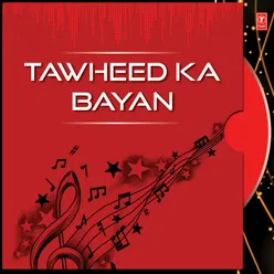 Tawheed Ka Bayan