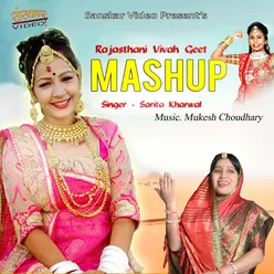 Rajasthani Vivah Geet Mashup