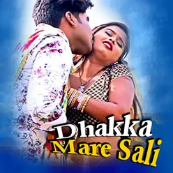 Dhakka Mare Sali