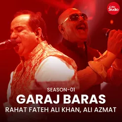 Coke Studio Season 1 - Garaj Baras