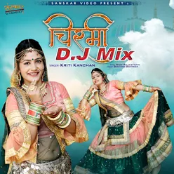 Chirmi D.J. Mix