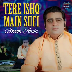 Tere Ishq Main Sufi