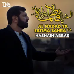 Al Madad Ya Fatima Zahra S A