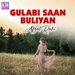 Gulabi Saan Buliyan