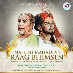 Mahesh Mahadev's Raag Bhimsen