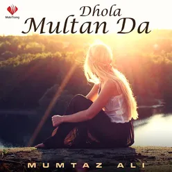 Dhola Multan Da