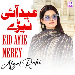 Eid Ayie Nerey