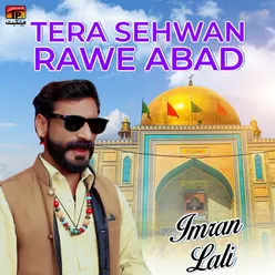 Tera Sehwan Rawe Abad