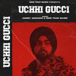 Uchhi Gucci