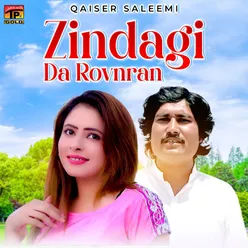 Zindagi Da Rovnran