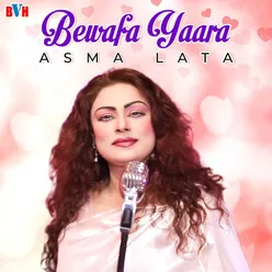 Bewafa Yaara