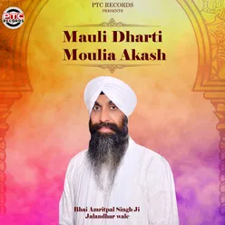 Mauli Dharti Moulia Akash