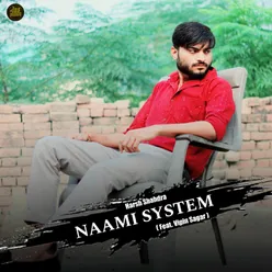 Naami System (Feat. Vipin Sagar)