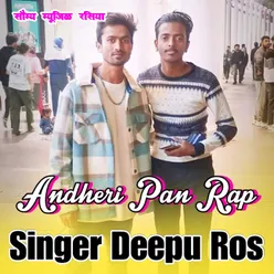 Andhera Pan Rap Song