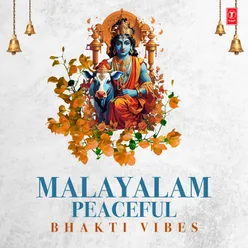 Malayalam Peaceful Bhakti Vibes