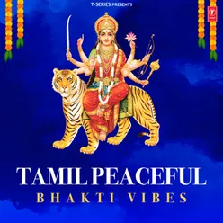 Tamil Peaceful Bhakti Vibes