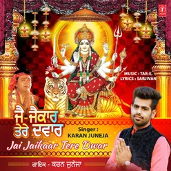 Jai Jaikaar Tere Dwar