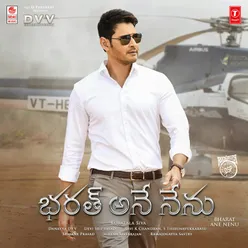 Bharat Ane Nenu (The Song Of Bharat)