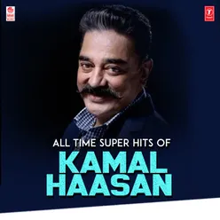 All Time Super Hits Of Kamal Haasan