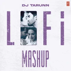 Dj Tarunn Lofi Mashup(Remix By DJ Tarunn)