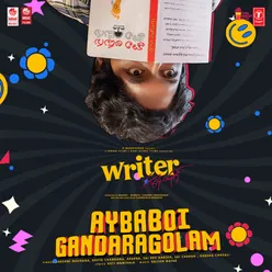 Aybaboi Gandaragolam (From "Writer Padmabhushan")