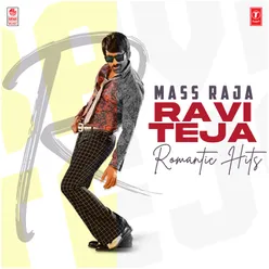 Mass Raja Raviteja Romantic Hits