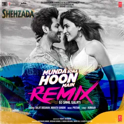 Munda Sona Hoon Main Remix(Remix By DJ Sahil Gulati)