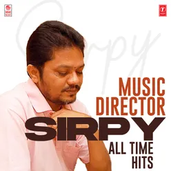 Music Director Sirpy All Time Hits