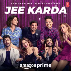 Jee Karda (Original Series Soundtrack)