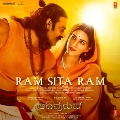 Ram Sita Ram (From "Adipurush") [Kannada]