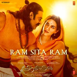 Ram Sita Ram (From "Adipurush") [Tamil]