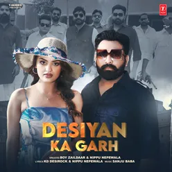 Desiyan Ka Garh