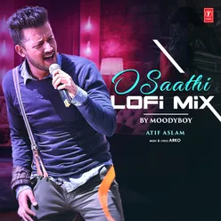 O Saathi Lofi Mix