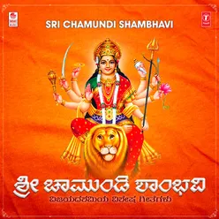 Chamundi Shambhavi (From "Aigiri Nandini &amp; Sri Chamundi Darashana")
