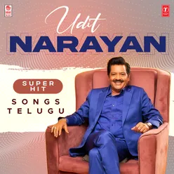 Udit Narayan Super Hit Songs Telugu