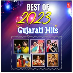 Best Of 2023 Gujarati Hits