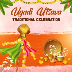 Ugadi Utsava: Traditional Celebration