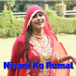 Nisani Ko Rumal