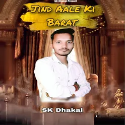 Jind Aale Ki Barat