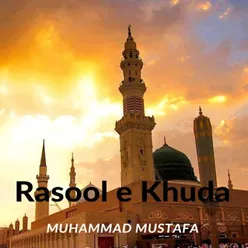 Rasool E Khuda