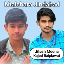 Bhaichara Jindabad