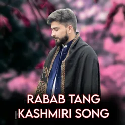 Rabab Tang Kashmiri Song