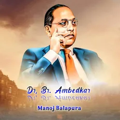Dr. Br. Ambedkar