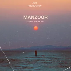 Manzoor slow reverb