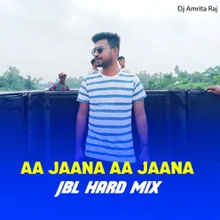 Aa Jaana Aa Jaana