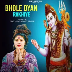 Bhole Dyan Rakhiye