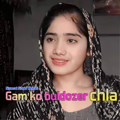 Gam ko buldozer chla