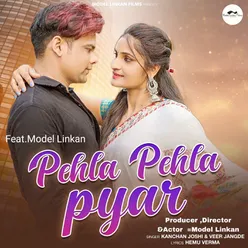 Pehla Pehla Pyar