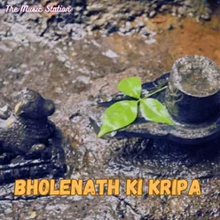 Bholenath Ki Kripa