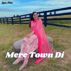 Mere Town Di